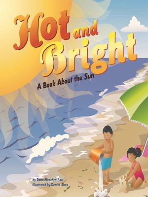 cover image of Hot and Bright